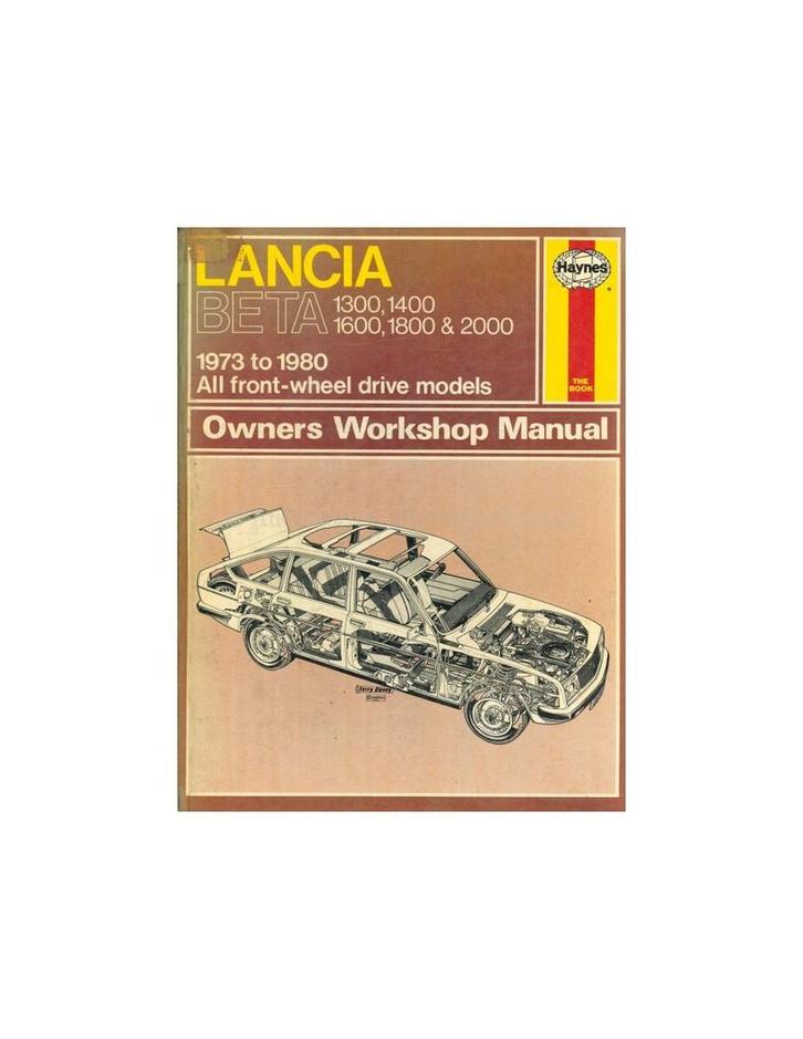 1973 - 1980 LANCIA BETA HAYNES WERKPLAATSHANDBOEK ENGELS, Auto diversen, Handleidingen en Instructieboekjes