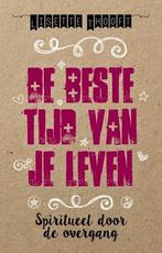 De beste tijd van je leven 9789021559797 Lisette Thooft, Boeken, Verzenden, Zo goed als nieuw, Lisette Thooft
