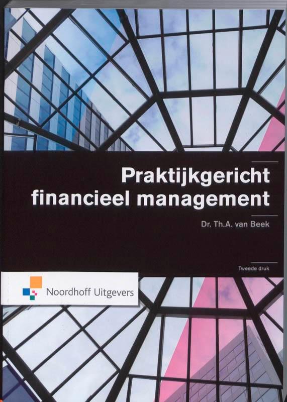 Praktijkgericht financieel management 9789001770907, Boeken, Economie, Management en Marketing, Zo goed als nieuw, Verzenden