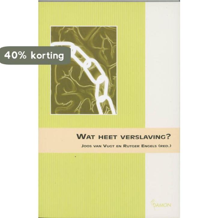 Wat heet verslaving ? 9789055735341, Boeken, Gezondheid, Dieet en Voeding, Zo goed als nieuw, Verzenden