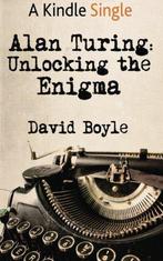 Alan Turing: Unlocking the Enigma, Boyle, David, Boyle, David, Verzenden
