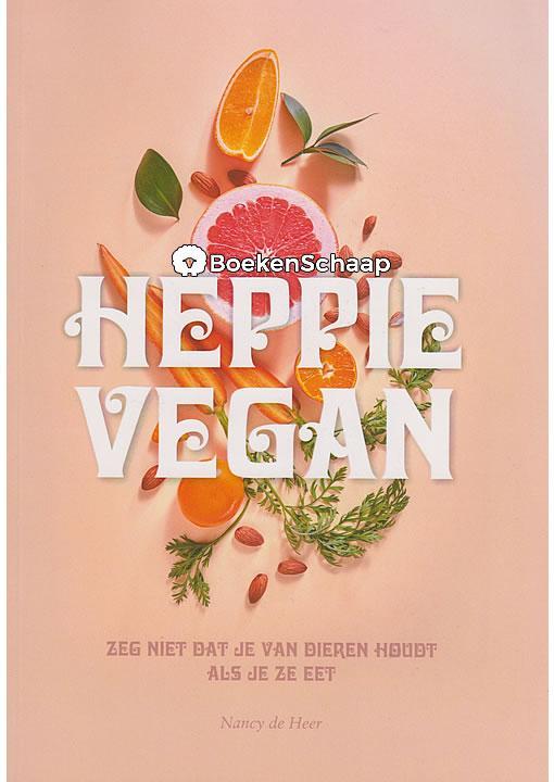 Heppie Vegan, Boeken, Gezondheid, Dieet en Voeding, Gelezen, Verzenden