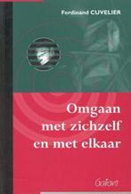 Omgaan met zichzelf en met elkaar 9789053506707 F. Cuvelier, Boeken, Verzenden, Gelezen, F. Cuvelier