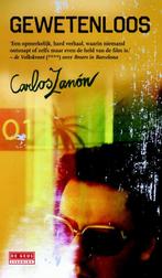 Gewetenloos 9789044529043 Carlos Zanón, Boeken, Verzenden, Zo goed als nieuw, Carlos Zanón