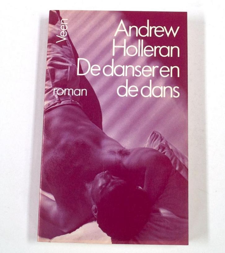 De danser en de dans 9789020423433 A. Holleran, Boeken, Romans, Gelezen, Verzenden