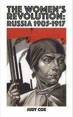 The Womens Revolution: Russia 1905-1917 By Judy Cox, Judy Cox, Zo goed als nieuw, Verzenden