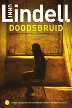 Doodsbruid 9789021416946 Unni Lindell, Boeken, Verzenden, Zo goed als nieuw, Unni Lindell