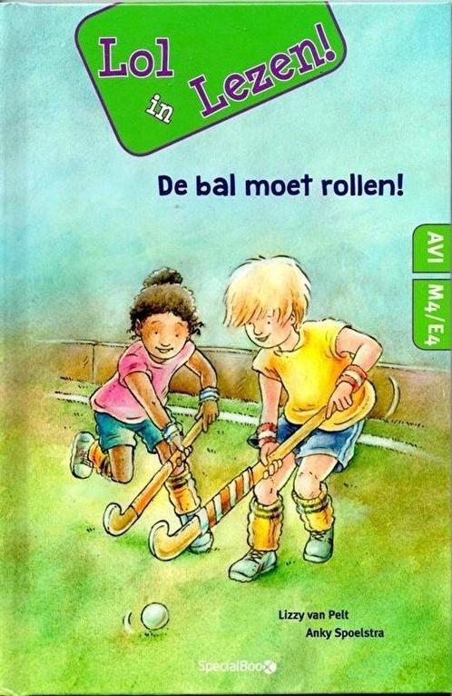 Lol in Lezen - De Bal moet rollen / AVI M4 - E4, Boeken, Kinderboeken | Jeugd | 13 jaar en ouder, Zo goed als nieuw, Verzenden