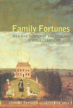 Family Fortunes 9780415290654, Leonore Davidoff, Catherine Hall, Verzenden