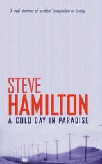 A Cold Day In Paradise 9780752844800, Steve Hamilton, Onbekend, Verzenden