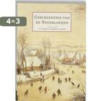 Geschiedenis van de Nederlanden 9789055744749, Boeken, Verzenden, Gelezen