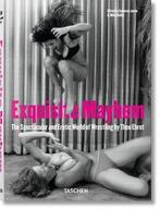 Exquisite Mayhem - The Spectacular and Erotic World of, Verzenden, Taschen