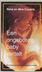 Een ongeboren baby vertelt 9789020285499 R. Coudris, Verzenden, Gelezen, R. Coudris