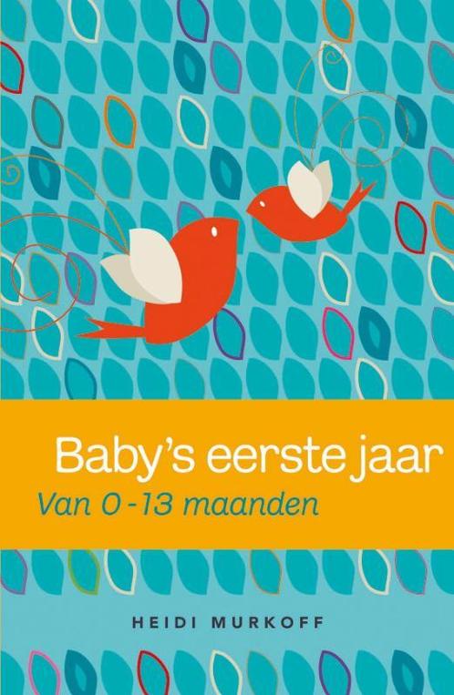Babys eerste jaar 9789000301232 Heidi Murkoff, Boeken, Zwangerschap en Opvoeding, Gelezen, Verzenden