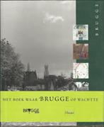 Brugge / Nederlandse editie / Steden in Europa 9789061534990, Boeken, Verzenden, Gelezen