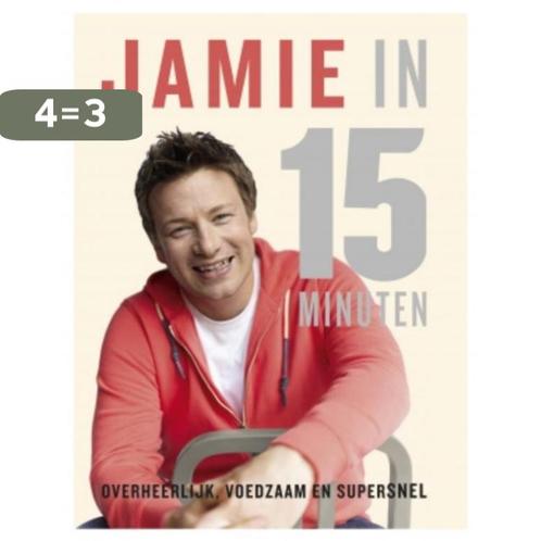Jamie in 15 minuten 9789021552767 Jamie Oliver, Boeken, Kookboeken, Gelezen, Verzenden