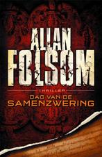 Dag van de samenzwering 9789022547809 Allan Folsom, Verzenden, Allan Folsom