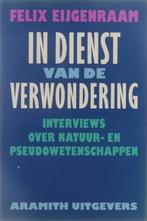 In dienst van de verwondering 9789068340747 Eygenraam, Boeken, Verzenden, Zo goed als nieuw, Eygenraam