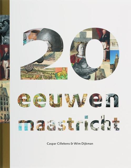 20 Eeuwen Maastricht 9789077907368, Livres, Histoire mondiale, Envoi