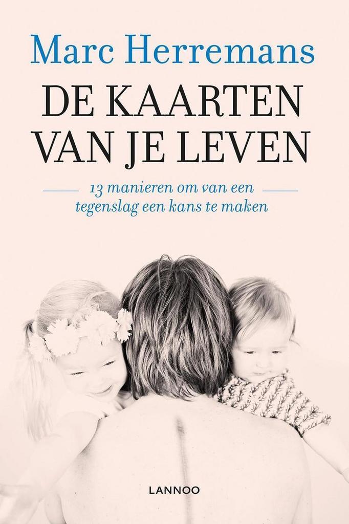 De kaarten van je leven 9789401438766 Marc Herremans, Boeken, Psychologie, Zo goed als nieuw, Verzenden