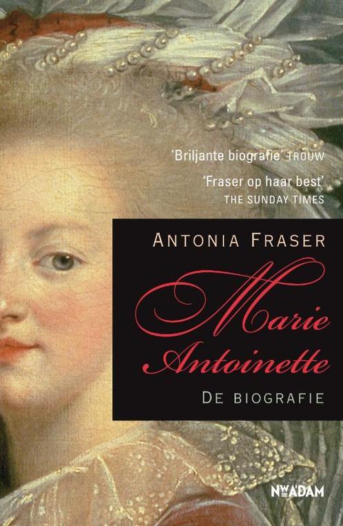 Marie Antoinette 9789046813133, Livres, Histoire mondiale, Envoi