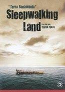 Sleepwalking land op DVD, Cd's en Dvd's, Verzenden, Nieuw in verpakking