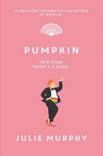 Dumplin- Pumpkin 9780062880468 Julie Murphy, Verzenden, Julie Murphy
