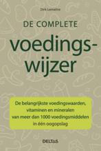 De complete voedingswijzer 9789044725360 D. Lemaître, Boeken, Verzenden, Zo goed als nieuw, D. Lemaître