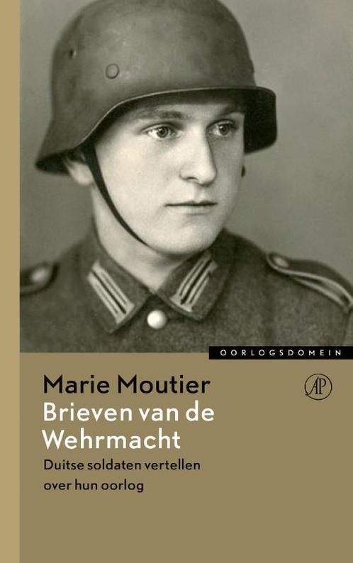 Brieven van de Wehrmacht / Oorlogsdomein 9789029538688, Boeken, Literatuur, Zo goed als nieuw, Verzenden