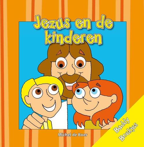 Buddy Boekjes - Jezus en de kinderen 9789087820206, Livres, Livres pour enfants | Jeunesse | 10 à 12 ans, Envoi