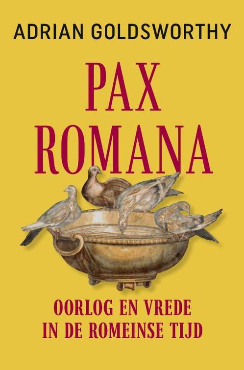 Pax Romana 9789401918077 Adrian Goldsworthy, Boeken, Geschiedenis | Wereld, Gelezen, Verzenden