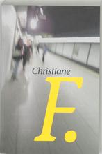 Christiane F. 9789023009771, Boeken, Kinderboeken | Jeugd | 13 jaar en ouder, Gelezen, Karl Hermann, Horst Rieck., Horst Rieck