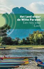 Het land onder de witte parasol 9789492190505 Roel Thijssen, Boeken, Reisgidsen, Verzenden, Gelezen, Roel Thijssen