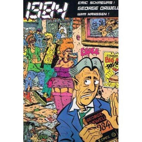 Eric Schreurs : 1984 George Orwell (stripboek in Joop, Boeken, Stripverhalen, Gelezen, Verzenden