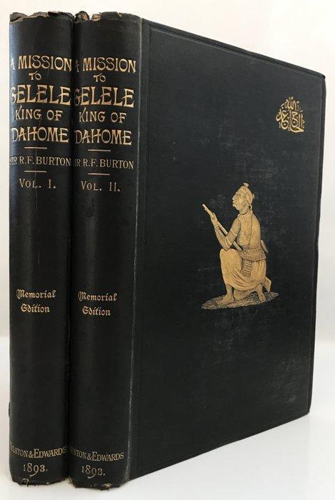 Richard F. Burton - A Mission to Gelele, King of Dahome. In, Antiek en Kunst, Antiek | Boeken en Manuscripten