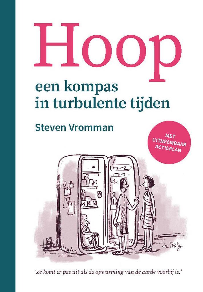 Hoop 9789464445442 Steven Vromman, Boeken, Politiek en Maatschappij, Gelezen, Verzenden