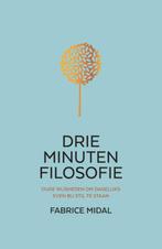 Drie minuten filosofie 9789400513389 Fabrice Midal, Boeken, Verzenden, Gelezen, Fabrice Midal