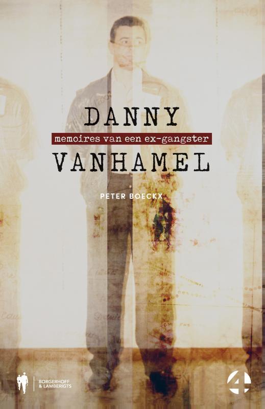 Danny Vanhamel 9789089318411 Peter Boeckx, Boeken, Thrillers, Zo goed als nieuw, Verzenden