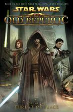 Star Wars: The Old Republic (2nd Series) Volume 2: Threat of, Nieuw, Verzenden
