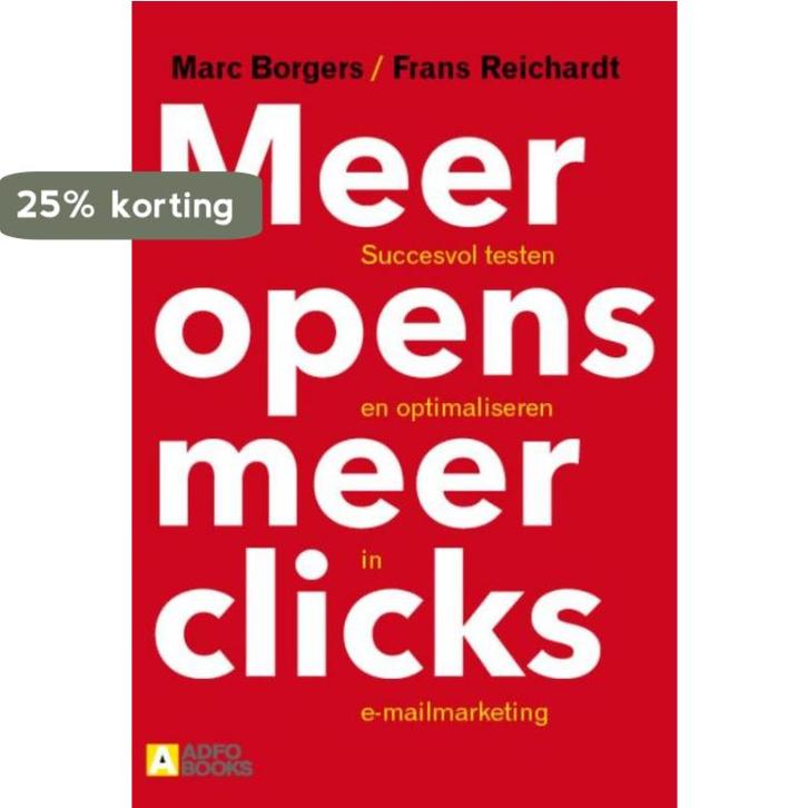 Meer opens, meer clicks 9789492196040 Marc Borgers, Boeken, Economie, Management en Marketing, Gelezen, Verzenden