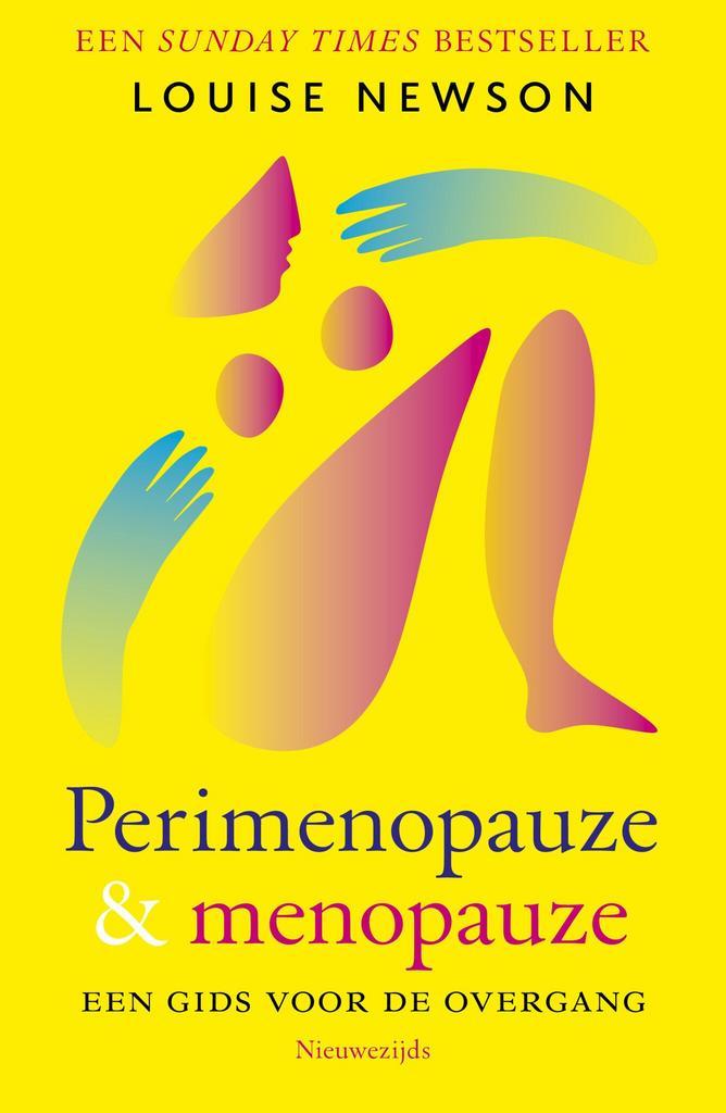 Perimenopauze & menopauze (9789057126161, Louise Newson), Boeken, Gezondheid, Dieet en Voeding, Nieuw, Verzenden