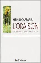 Loraison, jalons sur la route  Caffarel, Henri  Book, Verzenden, Gelezen, Caffarel, Henri