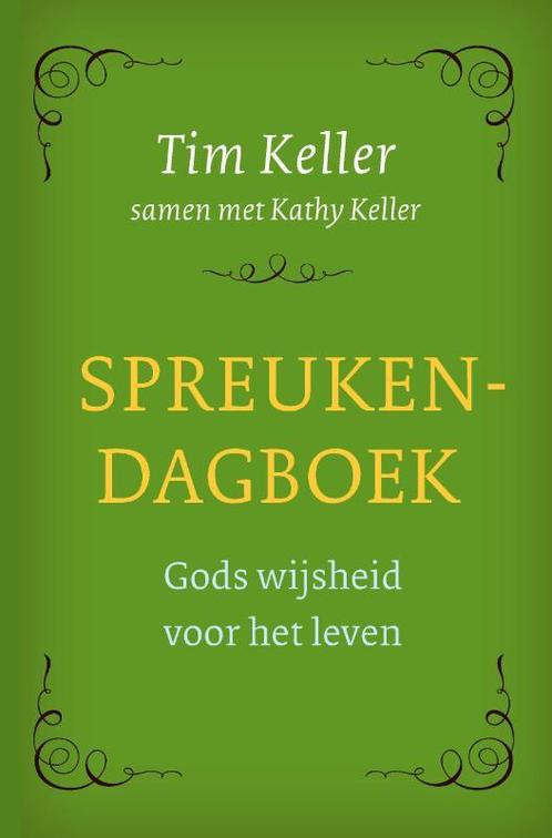Spreukendagboek 9789051945614 Tim Keller, Boeken, Godsdienst en Theologie, Gelezen, Verzenden