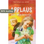 Applaus voor mijn broertje / Buitenbeentjes! 9789026610011, Boeken, Verzenden, Gelezen, Gerry Velema