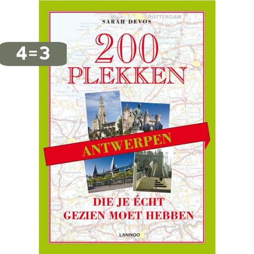 200 plekken die je echt gezien moet hebben - Antwerpen, Boeken, Reisgidsen, Zo goed als nieuw, Verzenden