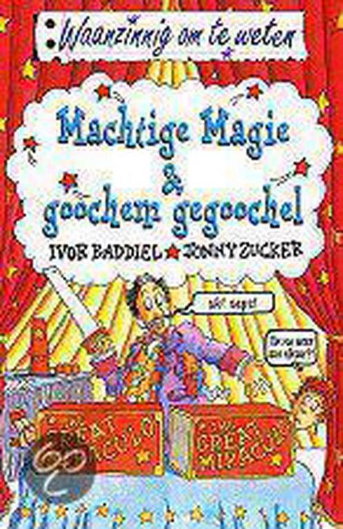 Machtige magie en goochem gegoochel / Waanzinnig om te weten, Boeken, Overige Boeken, Gelezen, Verzenden