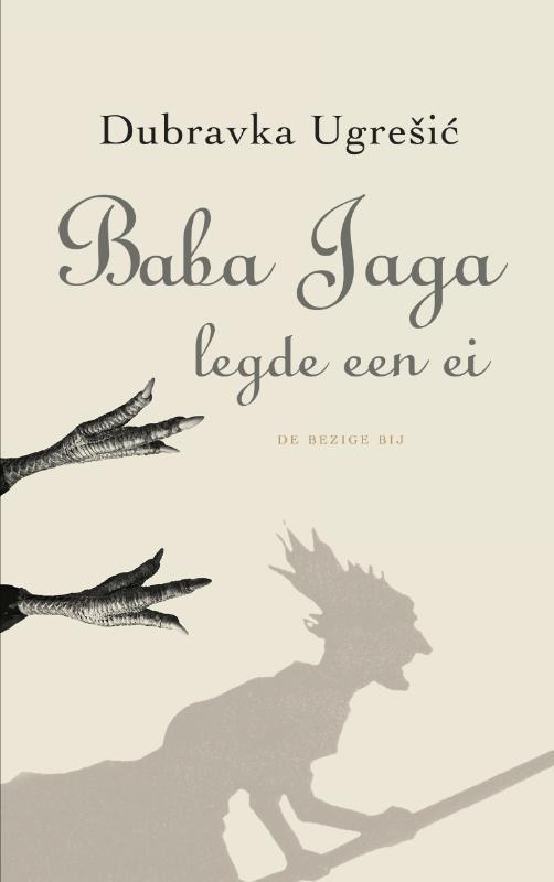 Baba Jaga legde een ei / Mythen 9789023458920, Boeken, Romans, Gelezen, Verzenden