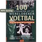 100 hoogtepunten uit de wereldbeker voetbal 9789024377435, Boeken, Verzenden, Gelezen, A. Baingo