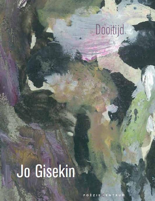 Dooitijd 9789056552855 Jo Gisekin, Boeken, Gedichten en Poëzie, Gelezen, Verzenden