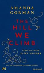 The Hill We Climb 9789029094696, Livres, Amanda Gorman, Zaïre Krieger, Verzenden